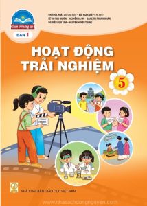 Hoạt động trải nghiệm 5 - Chân trời sáng tạo