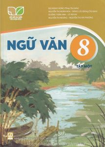 Ngữ văn 8 Tập 1 - Kết nối tri thức