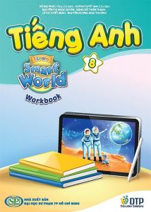 Tiếng Anh 8 i-Learn Smart World – Workbook