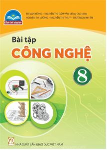 Bài tập Công nghệ 8 - Chân trời sáng tạo