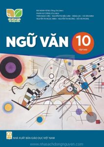 Ngữ văn 10 Tập 2 - Kết nối tri thức với cuộc sống