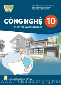 Công nghệ 10 - Thiết Kế - Kết nối tri thức với cuộc sống