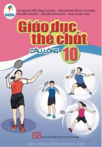 Giáo dục thể chất 10 - Cầu lông - Cánh diều