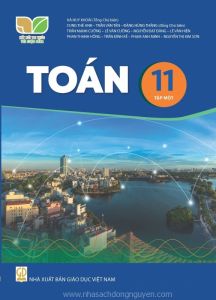 Toán 11 Tập 1 - Kết nối tri thức với cuộc sống