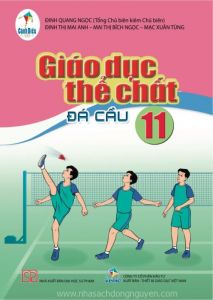 Giáo dục thể chất 11 - Đá cầu - Cánh diều
