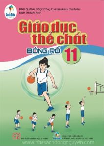 Giáo dục thể chất 11 - Bóng rổ - Cánh diều
