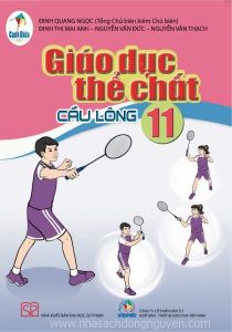 Giáo dục thể chất 11 - Cầu lông - Cánh diều