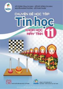 Chuyên đề học tập Tin học 11 - Khoa học máy tính - Cánh diều