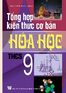 Tổng hợp kiến thức cơ bản Hóa học 9