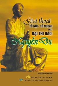 Giai thoại Tổ nội - Tổ ngoại của Đại thi hào Nguyễn Du