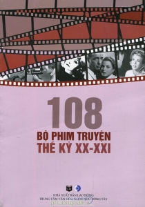 108 bộ phim truyện thế kỉ XX-XXI