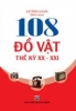 108-do-vat-the-ki-xx-xxi - ảnh nhỏ  1