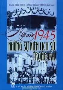 Năm 1945 những sự kiện lịch sử trọng đại