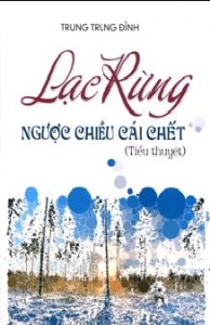 Lạc rừng ngược chiều cái chết