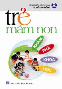 Trẻ mầm non khám phá khoa học