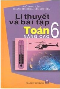 Lý thuyết và bài tập toán 6 nâng cao