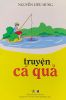 truyen-ca-qua - ảnh nhỏ  1