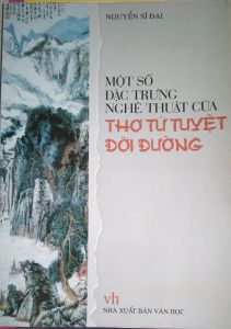 Một số đặc trưng nghệ thuật của thơ tứ tuyệt  đời đường