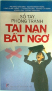 Sổ tay phòng tránh tai nạn bất ngờ