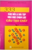 333-cau-hoi-va-bai-tap-hoa-hoc-chon-loc-t1-cau-tao-chat - ảnh nhỏ  1