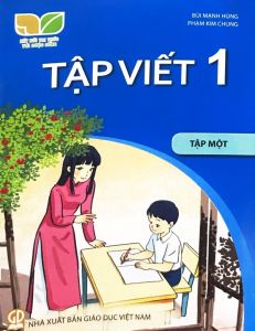 Tập viết 1 Tập 1 - Kết nối tri thức