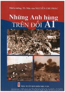NHỮNG ANH HÙNG TRÊN ĐỒI A1