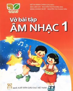 Vở bài tập Âm nhạc 1