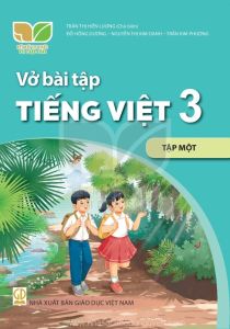 Vở bài tập Tiếng Việt 3 Tập 1