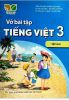 vo-bai-tap-tieng-viet-3-tap-2-ket-noi-tri-thuc - ảnh nhỏ  1